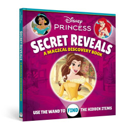 Disney Princess Secret Reveals: A Magical Discovery Book
